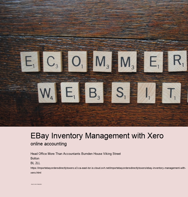 eBay Inventory Management with Xero