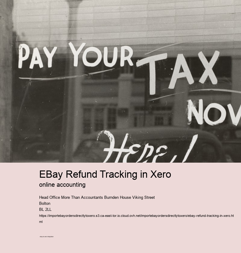 eBay Refund Tracking in Xero